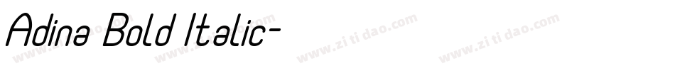 Adina Bold Italic字体转换